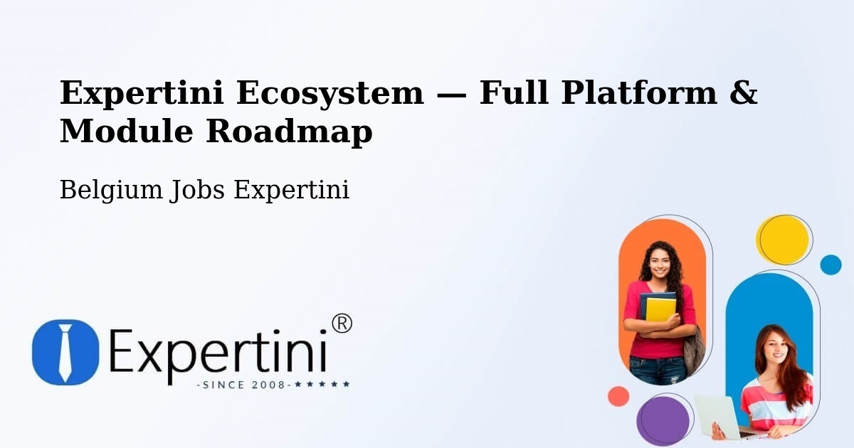 Expertini Ecosystem — Full Platform & Module Roadmap – Lier